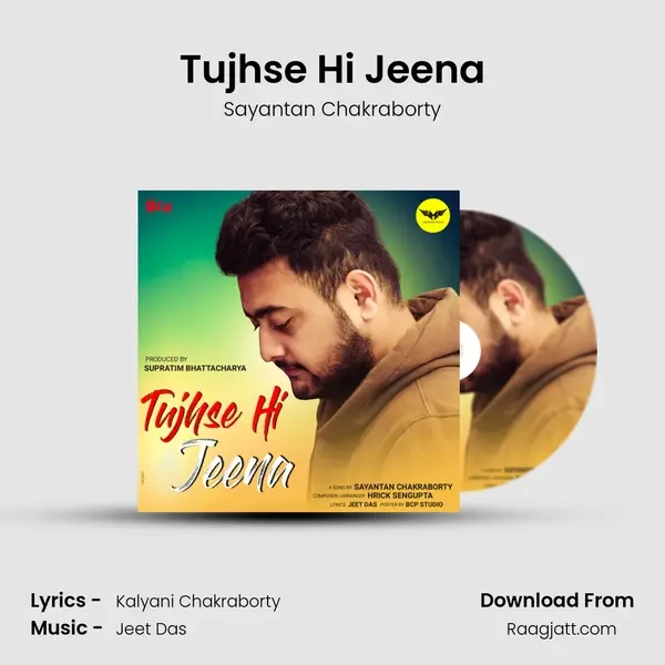 Tujhse Hi Jeena mp3 song