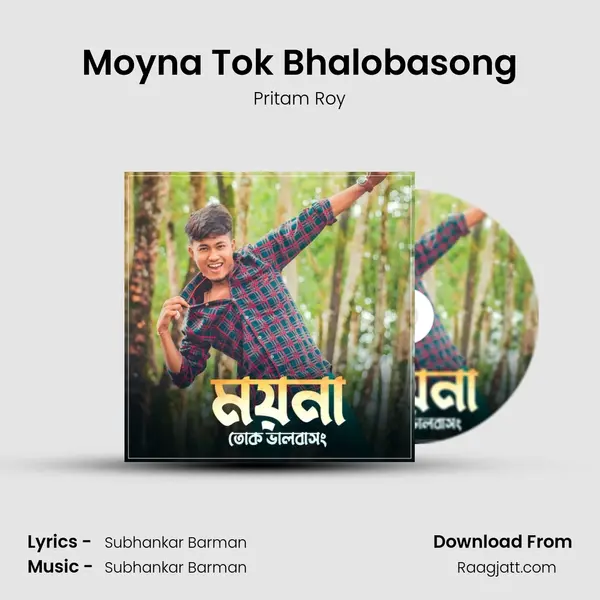 Moyna Tok Bhalobasong mp3 song