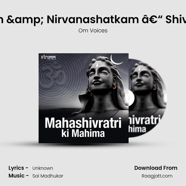 Shivoham & Nirvanashatkam â€“ Shiva Stotras mp3 song