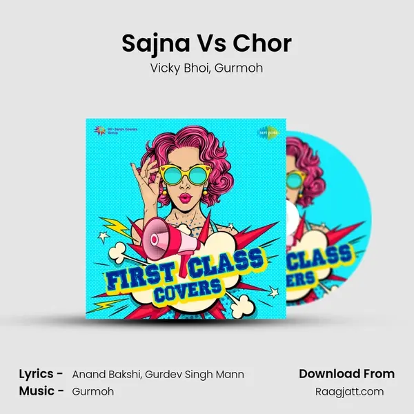 Sajna Vs Chor - Vicky Bhoi album cover 