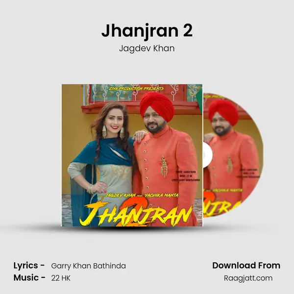 Jhanjran 2 mp3 song