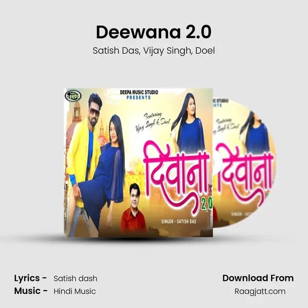 Deewana 2.0 mp3 song