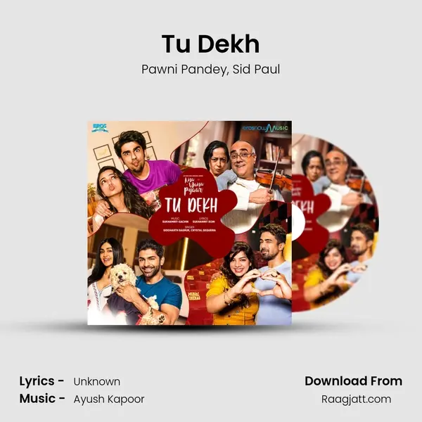 Tu Dekh mp3 song