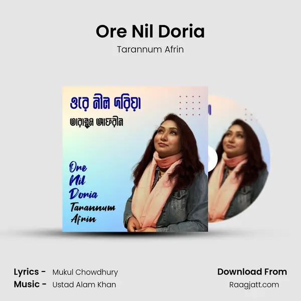 Ore Nil Doria - Tarannum Afrin album cover 