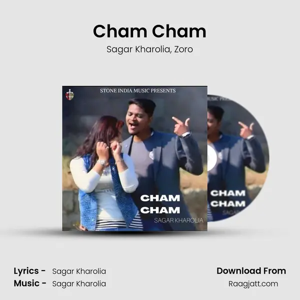 Cham Cham - Sagar Kharolia album cover 