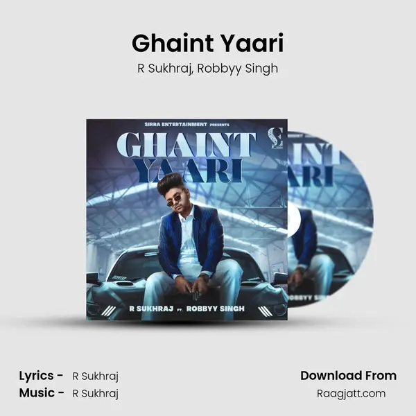 Ghaint Yaari - R Sukhraj album cover 