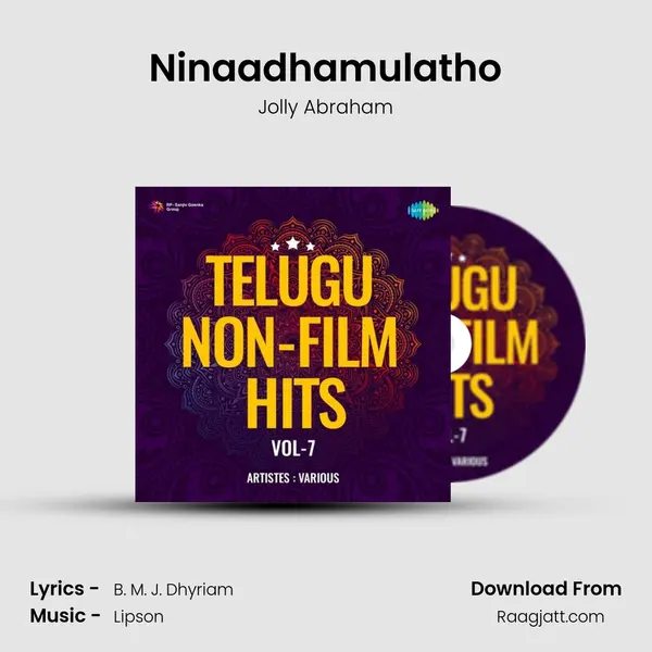 Ninaadhamulatho - Jolly Abraham album cover 