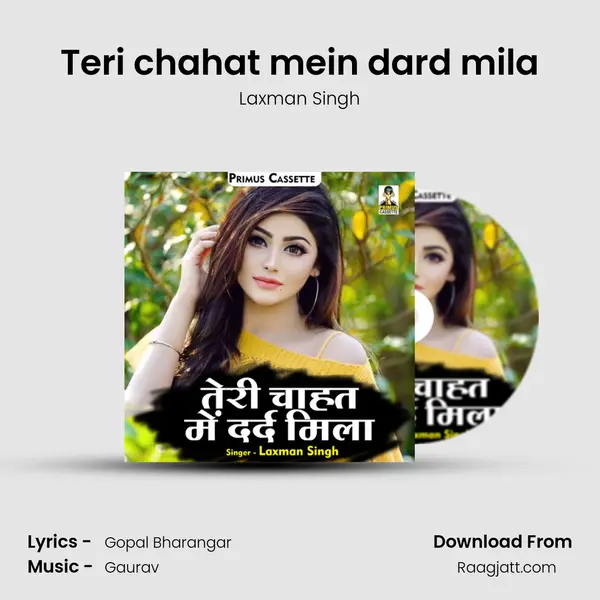 Teri chahat mein dard mila mp3 song