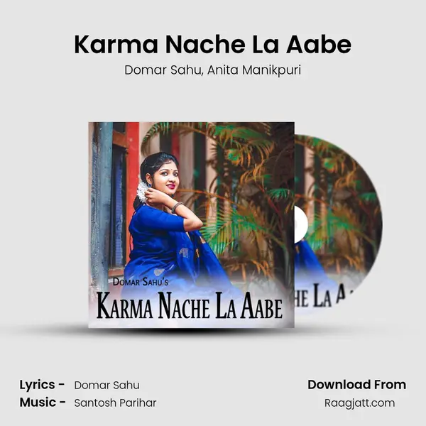 Karma Nache La Aabe mp3 song