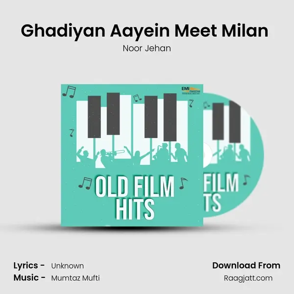 Ghadiyan Aayein Meet Milan (From 