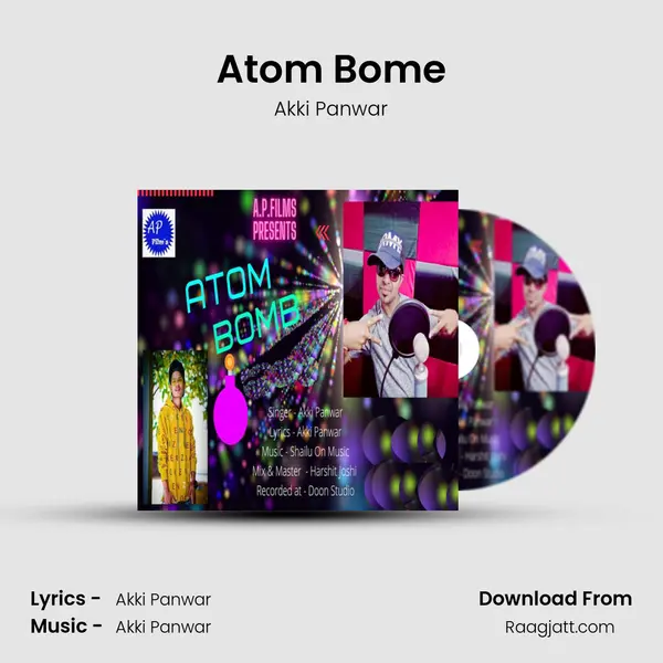 Atom Bome - Akki Panwar album cover 