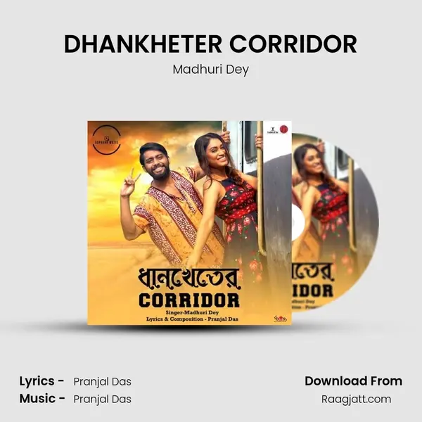 DHANKHETER CORRIDOR - Madhuri Dey album cover 