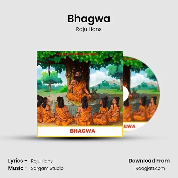 Bhagwa - Raju Hans album cover 