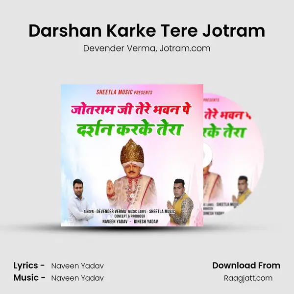 Darshan Karke Tere Jotram mp3 song