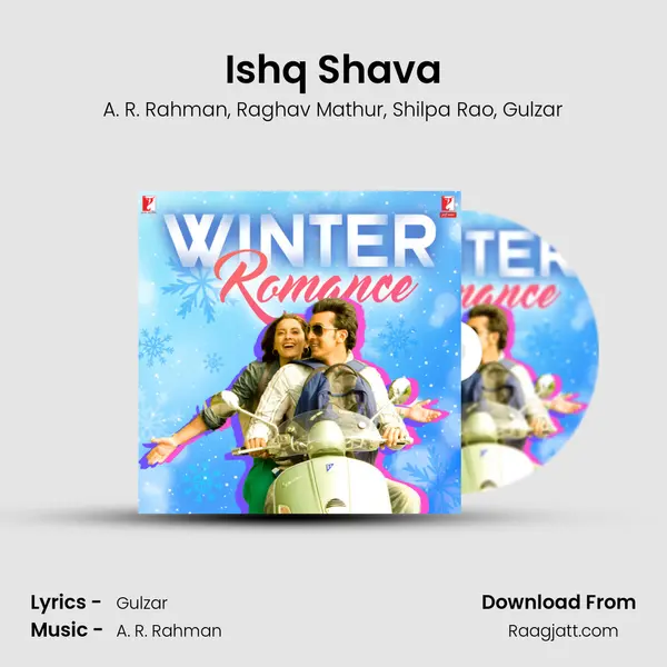 Ishq Shava mp3 song