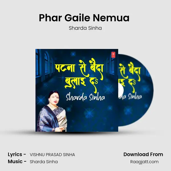 Phar Gaile Nemua (From Suna Ho Pardesiya) mp3 song