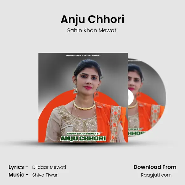 Anju Chhori mp3 song