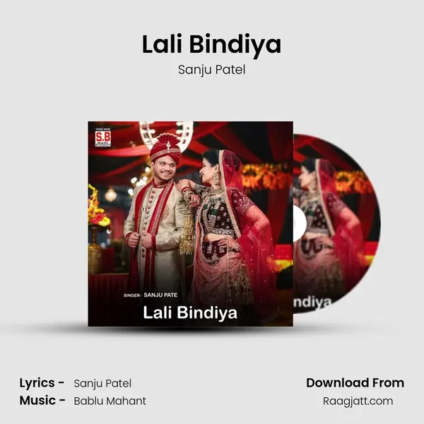 Lali Bindiya - Sanju Patel album cover 