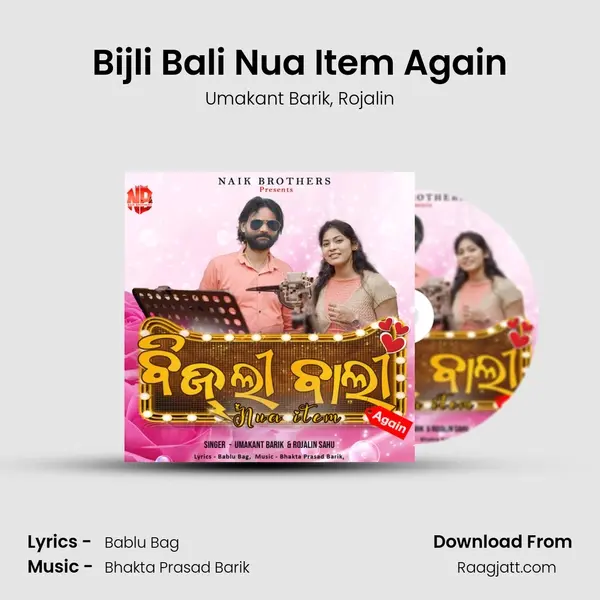 Bijli Bali Nua Item Again mp3 song