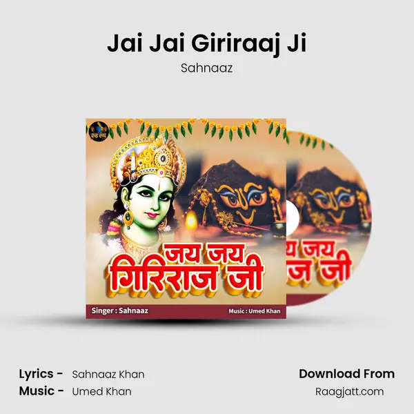 Jai Jai Giriraaj Ji - Sahnaaz album cover 