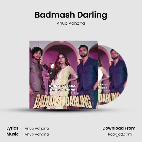 Badmash Darling mp3 song