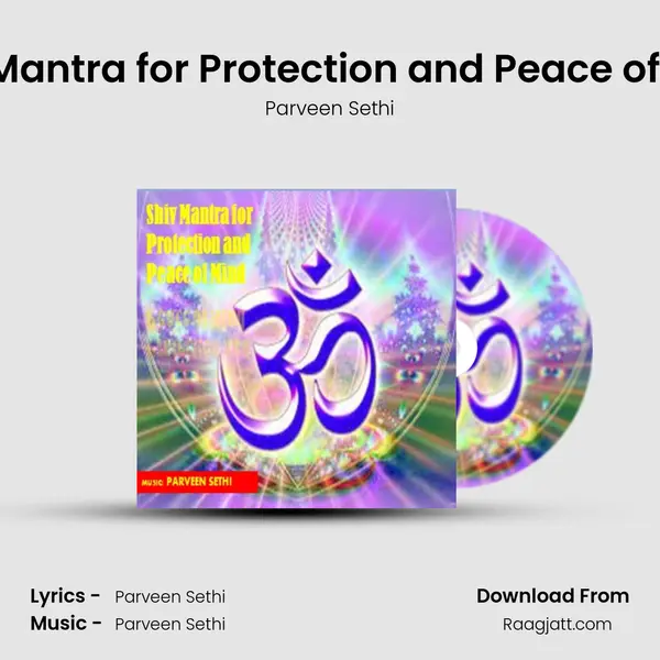 Shiv Mantra for Protection and Peace of Mind mp3 song