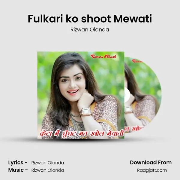 Fulkari ko shoot Mewati - Rizwan Olanda album cover 