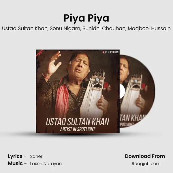 Piya Piya mp3 song