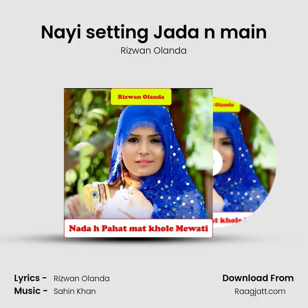 Nayi setting Jada n main mp3 song