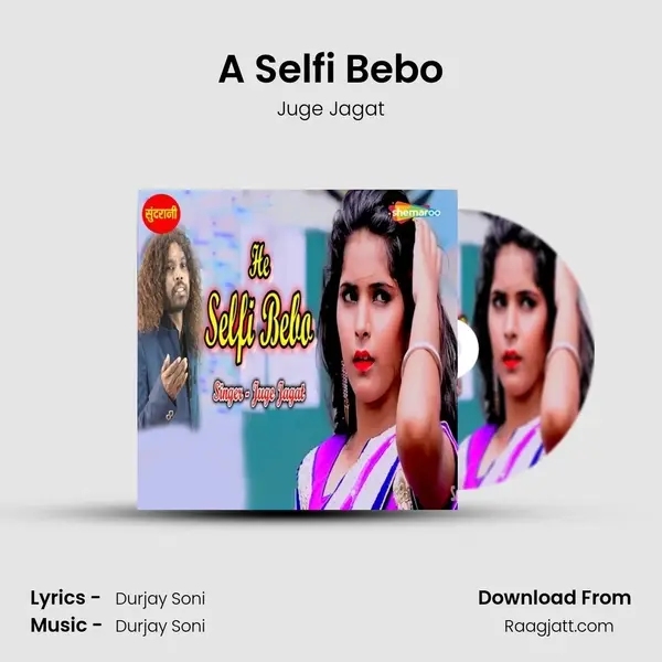 A Selfi Bebo mp3 song