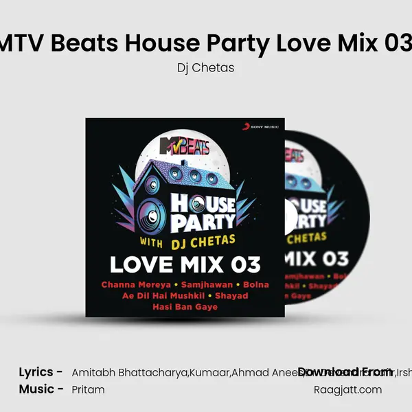 MTV Beats House Party Love Mix 03 (DJ Chetas) - Dj Chetas album cover 