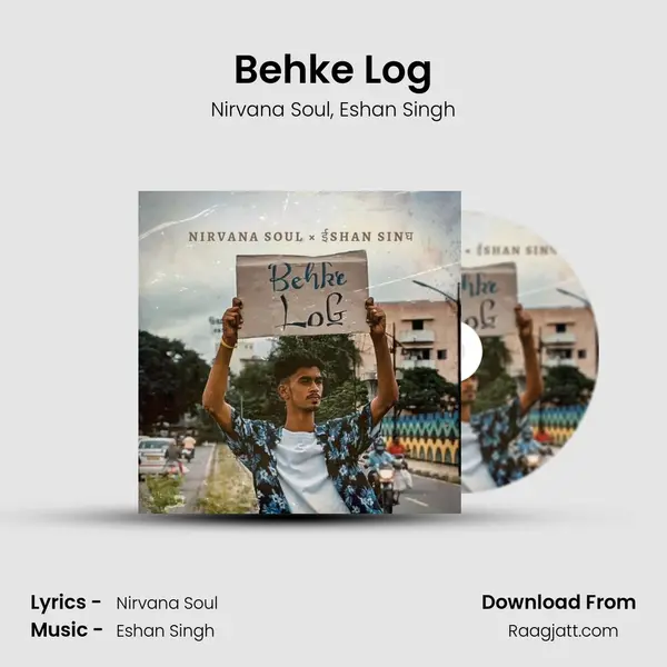 Behke Log mp3 song