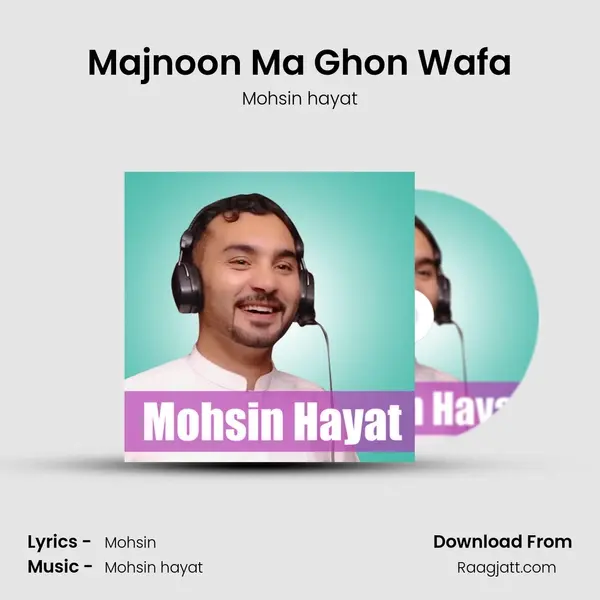 Majnoon Ma Ghon Wafa mp3 song