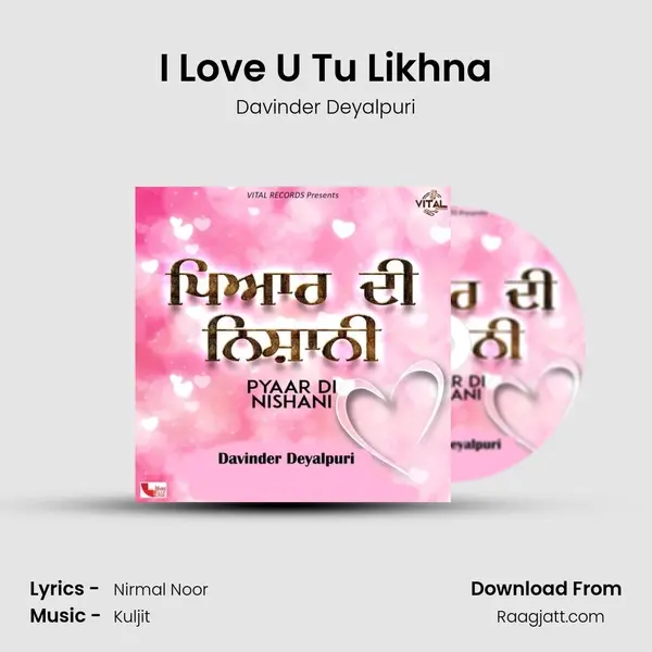 I Love U Tu Likhna mp3 song