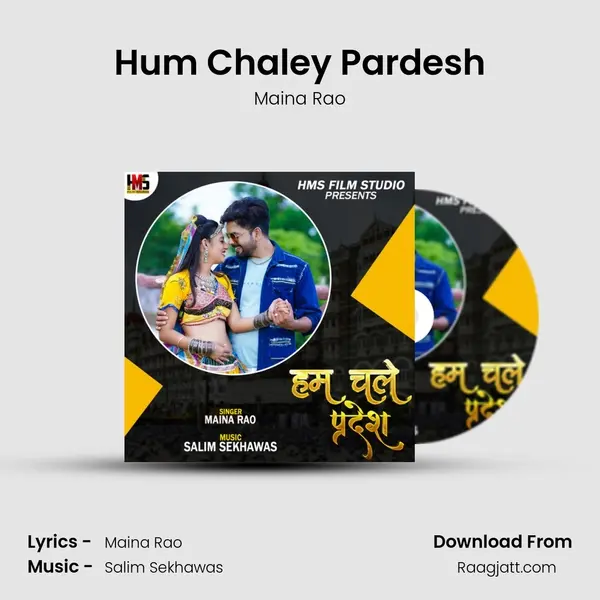 Hum Chaley Pardesh mp3 song