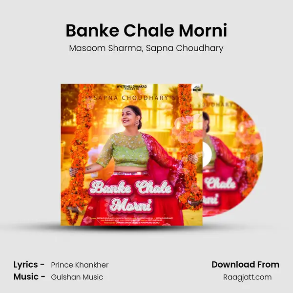 Banke Chale Morni mp3 song