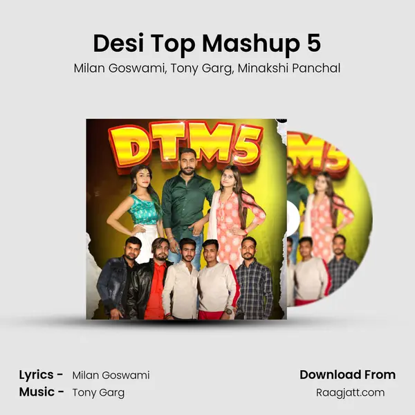 Desi Top Mashup 5 - Milan Goswami album cover 