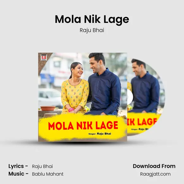 Mola Nik Lage mp3 song