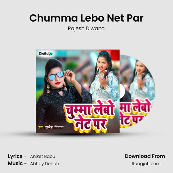 Chumma Lebo Net Par mp3 song