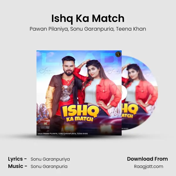 Ishq Ka Match - Pawan Pilaniya album cover 