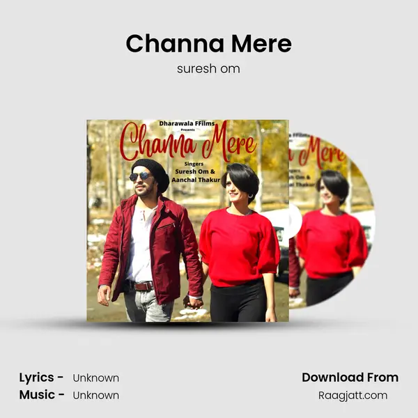 Channa Mere mp3 song