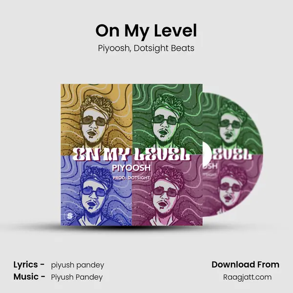 On My Level - Piyoosh album cover 