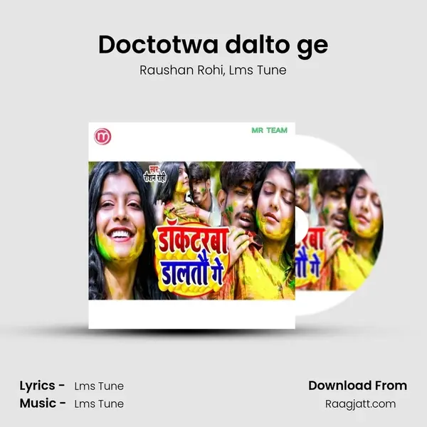 Doctotwa dalto ge mp3 song