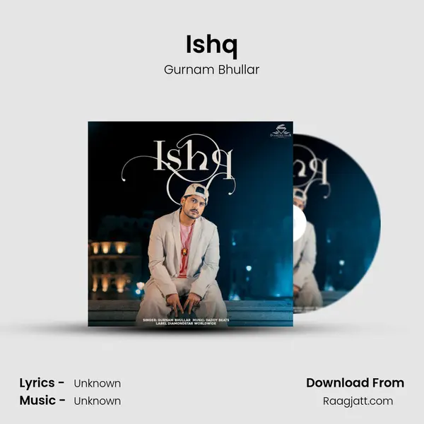 Ishq mp3 song