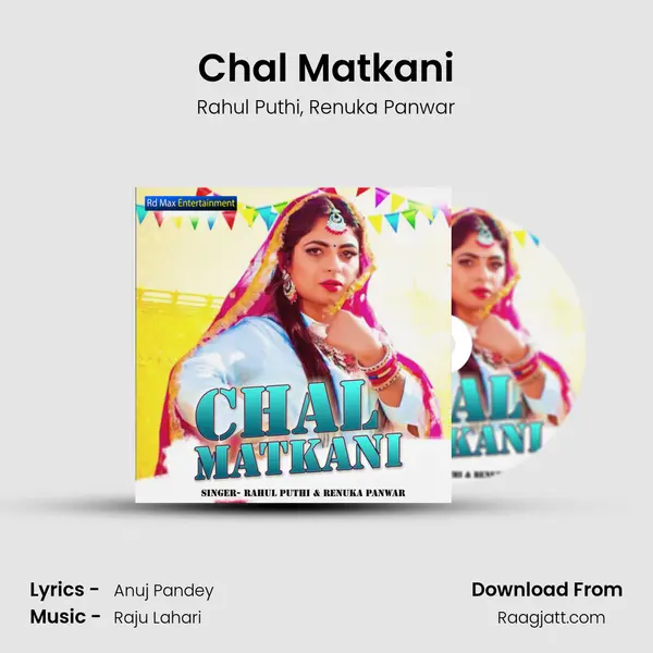 Chal Matkani - Rahul Puthi album cover 