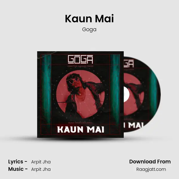 Kaun Mai - Goga album cover 