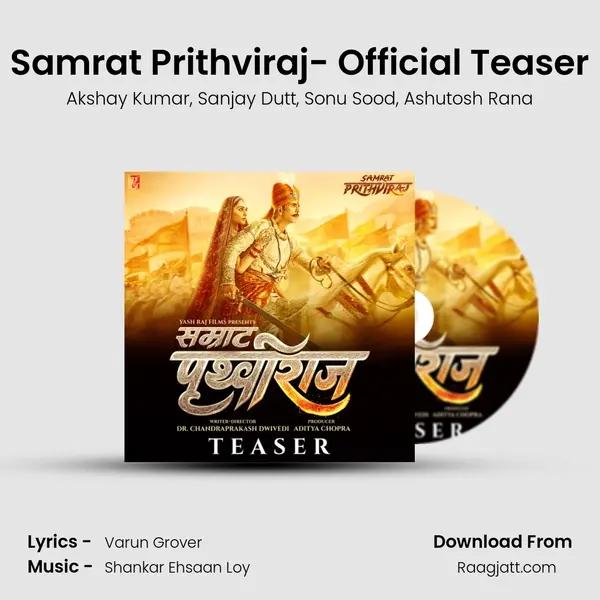 Samrat Prithviraj- Official Teaser mp3 song