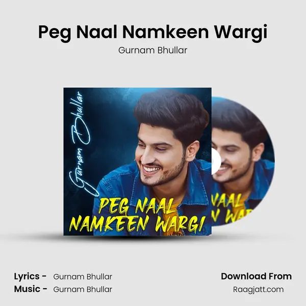 Peg Naal Namkeen Wargi mp3 song