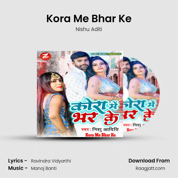 Kora Me Bhar Ke - Nishu Aditi album cover 