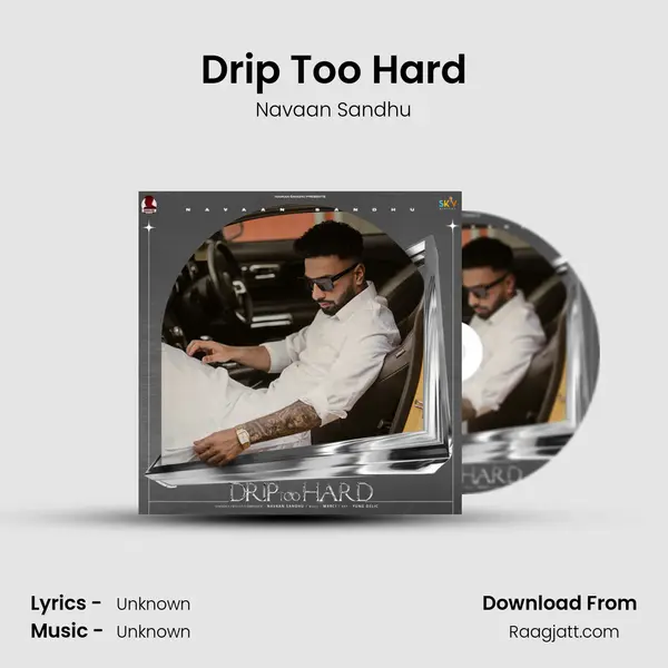 Drip Too Hard mp3 song